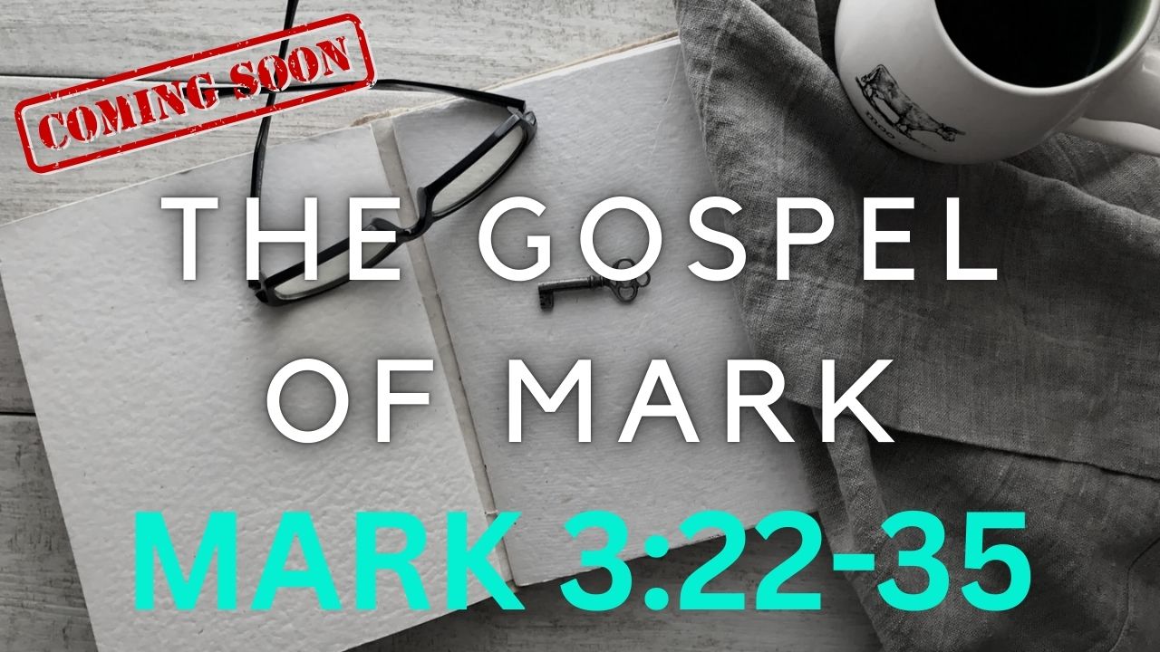 Mark 3 22 35